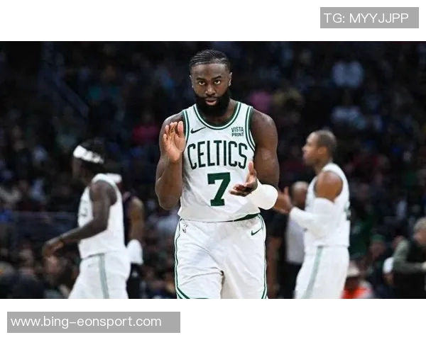 杰伦布朗强调篮板保护重要性并展望球队潜力提升空间